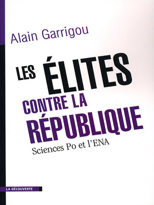 cover image of Les élites contre la République